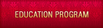EDUCATION PROGRAM