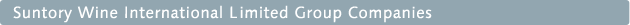 Suntory Wine International Limited Group Companies