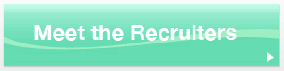 Meet the Recruiters