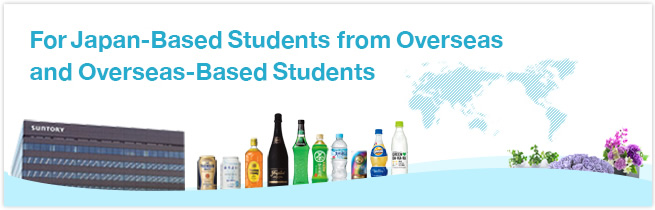 For Japan-Based Students from Overseas and Overseas-Based Students