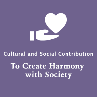 To Create Harmony
with Society