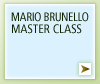 MARIO BRUNELLO MASTER CLASS