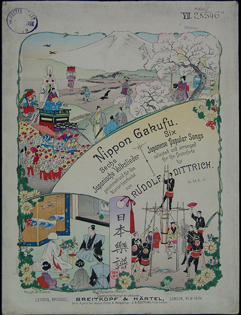 Nippon Gakufu: Sechs Japanische Volkslieder (Six Japanese Popular Songs collected and arranged for the Pianoforte by R. Dittrich), 1894