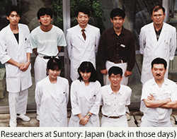 Researchers at Suntory: Japan (back in those days)