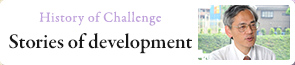 Stories of development