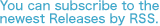 You can subscribe to the  newest Releases by RSS.